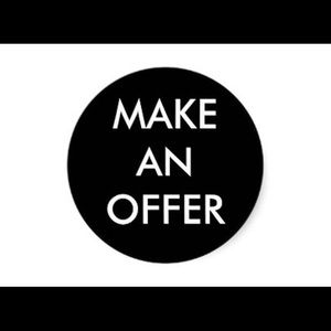 OKAY, LOVELIES — OFFERS ON ANY ITEM IN MY CLOSET